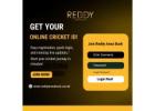 Get your Cricket ID Online with Reddy Anna Book
