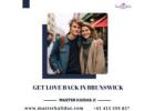 Find Happiness Again with Get Love Back in Brunswick