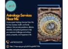 Astrology Services Near Me – Accurate Predictions and Effective Remedies