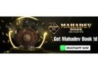 Join Mahadev Book – Your Trusted Betting Site with Mahadev Book ID