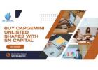 Buy Capgemini Unlisted Shares with SN Capital