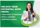 Certified Master Coach  | Dezin Consulting