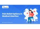 Managing Abortion Pain Safely
