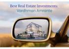 Real Estate Investment | Vardhman Amrante