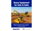Trusted Komatsu Heavy Equipment Dealers India