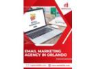 Trusted Email Marketing Agency in Orlando