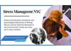 Stress Management NYC with Therapists Of NY for Balanced Living and Lasting Emotional Wellbeing