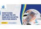 Invest in ESDS Software Pre-IPO Share with SN Capital for Future Growth