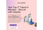 Hire Top IT Talent in Minutes – Recruit via Salarite