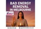 Bad Energy Removal in Melbourne