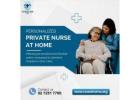 Private Nurse at Home