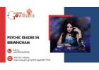 Trusted Psychic Reader in Birmingham for Accurate Insights and Guidance