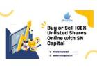 Buy or Sell ICEX Unlisted Shares Online with SN Capital