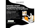Salarite: Smart Candidate Sourcing Platforms for Employers