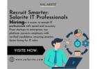 Recruit Smarter: Salarite IT Professionals Hiring