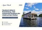 Hausboot mieten in Brandenburg – Dein entspannter Einstieg in den Urlaub auf dem Wasser