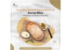 Freshly Baked Bread– Healthy and Soft