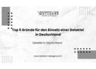 Top 5 Gründe für den Einsatz einer Detektei in Deutschland
