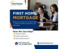 First Home Mortgage
