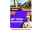 Heavy Equipment for Sale in India