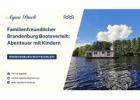 Familienfreundlicher Brandenburg Bootsverleih: Abenteuer mit Kindern