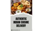Authentic Indian Restaurant Delivery at Your Doorstep