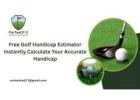 Free Golf Handicap Estimator | Instantly Calculate Your Accurate Handicap