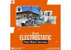 Best Electrostatic Paint Miami Services