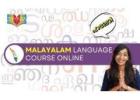 Malayalam Course Online: Experience Personalized Language Learning