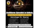 Genuine Vashikaran Specialist in Kolkata | Astrologer Dr. Neeraj
