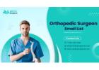 Get an Instant connect with Top Orthopedic Surgeons by using Our Exclusive Email List