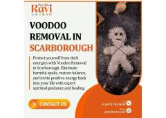 Powerful Voodoo Removal in Scarborough Powerful Voodoo Removal in Scarborough