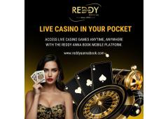 Play Live Casino Anytime with Reddy Anna Book Play Live Casino Anytime with Reddy Anna Book