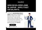 Web Developer Jobs in Jaipur – Apply Fast on Salarite.