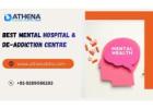 Best Mental Hospital & De-Addiction Centre for Recovery