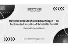 Detektei in Deutschland beauftragen – So funktioniert der Ablauf Schritt für Schritt