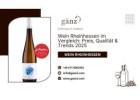 Wein Rheinhessen im Vergleich: Preis, Qualität & Trends 2025