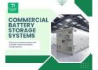 Boost Business Efficiency with Commercial Battery Storage Systems