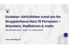 Outdoor-Aktivitäten rund um Ihr Gruppenhaus Harz 15 Personen – Wandern, Radfahren & mehr