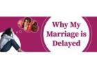 Delay in Marriage? Find the Astrological Reason