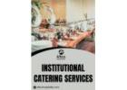 Best Institutional Catering Services in