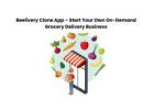 Beelivery Clone App – Start Your Own On-Demand Grocery Delivery Business