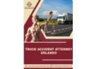 Truck Accident Attorney in Orlando with Free Consultation