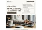 Affordable HR Outsourcing Jaipur for SMEs