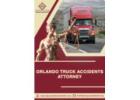 Experienced Orlando Truck Accidents Attorney for Commercial Truck Cases
