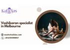 Vashikaran Specialist in Melbourne