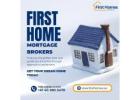 First Home Mortgage Brokers