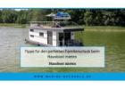 Tipps für den perfekten Familienurlaub beim Hausboot mieten