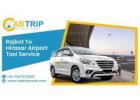 Rajkot to Hirasar Airport Taxi – Affordable & Reliable Cab Service