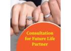 Consultation for Future Life Partner